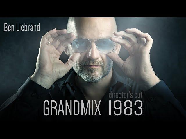 Ben Liebrand - Grandmix 1983 (The ONLY real HQ version!)