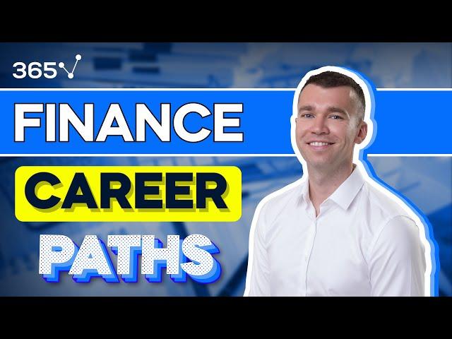 Finance Career Paths Explained