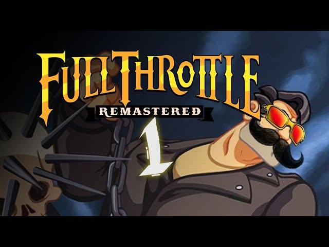 ️ Full Throttle Remastered GAMEPLAY 1 - IVDMALUCO