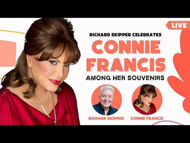 Richard Skipper Celebrates Connie Francis: Among Her Souvenirs (01/29/2021)