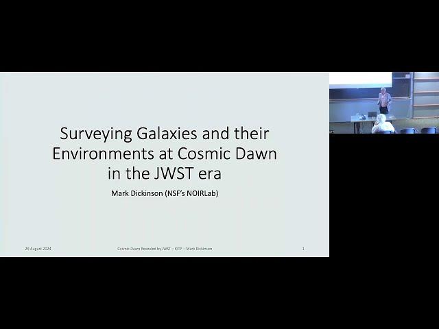 Surveying Galaxies & their Environments at Cosmic Dawn in the JWST era ▸ Mark Dickinson (NOIRLab)