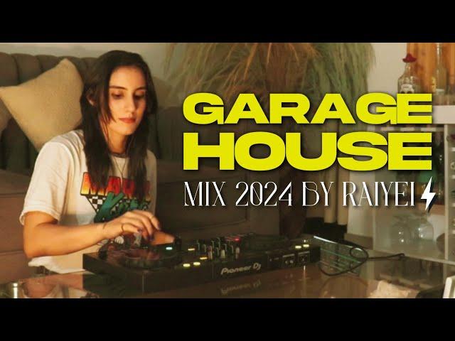 Garage House Mix 2024 | By @Raiyei ️