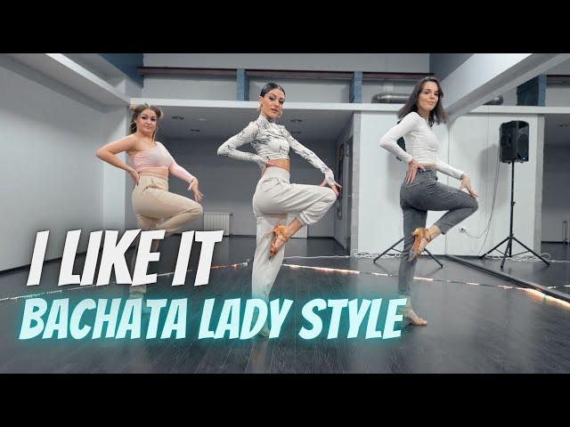 Bachata Lady Style (I like it) Anna Belykh