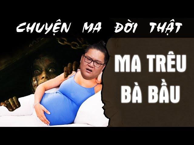 [TẬP 1914] Chuyện Ma Có Thật : MA HÙ BÀ ĐẺ