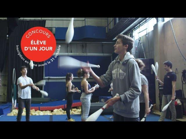 Concours Élève d'un jour | École nationale de cirque - Montréal