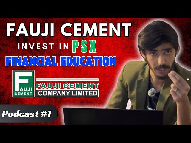 Fauji Cement Analysis For 2025 | Financial Education Podcast 1