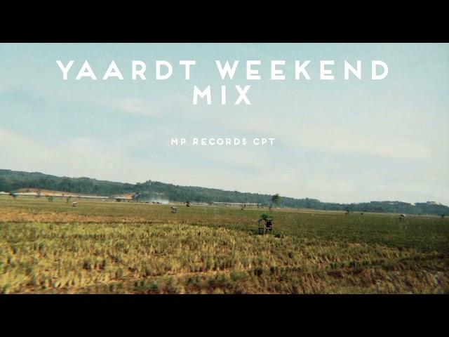 YAARDT WEEKEND MIX 6.0 [MP RECORDS CPT]