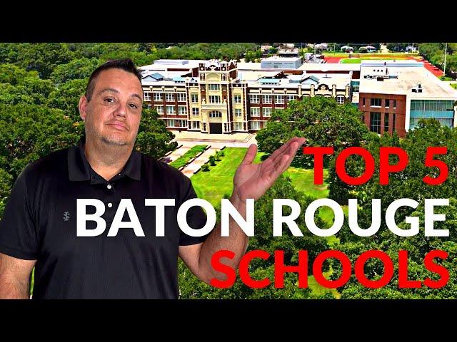 Baton Rouge Area Top Schools