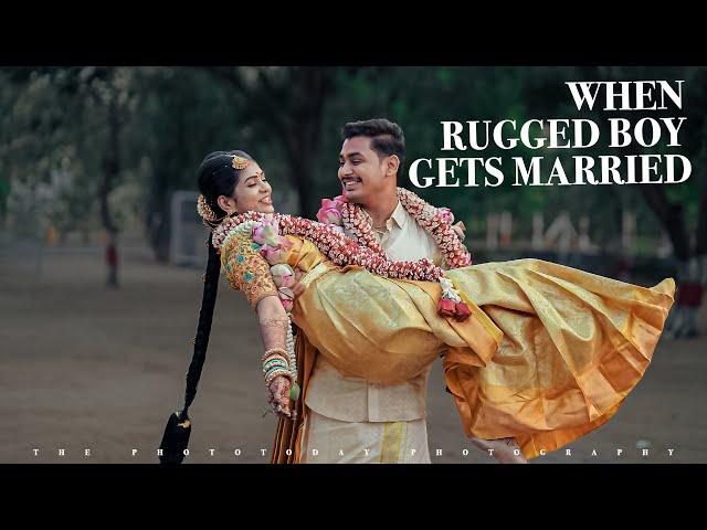 When rugged boy gets married | Anbarasan & Kowsiga | The Phototoday Photography