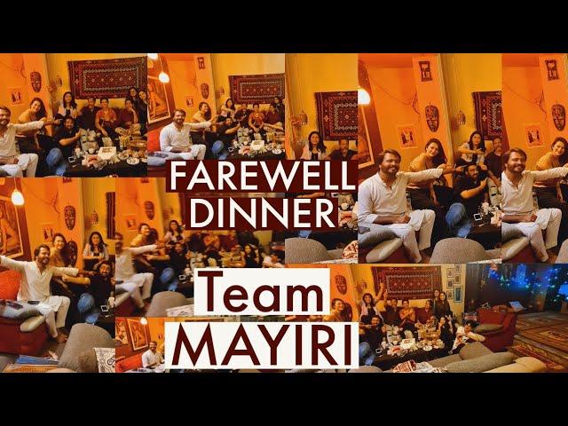 MAYIRI TEAM DINNER | MAYA KHAN | FAREWELL #mayiri #mayakhan #mayiriteam