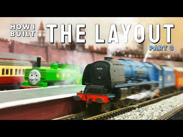 How I Built the Layout (Part 3) — Tug's Trains