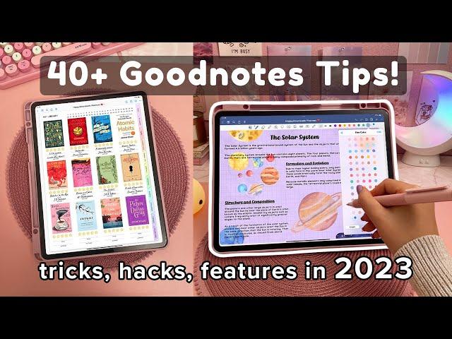 40+ Goodnotes Tips you NEED to know ️ iPad | Apple Pencil