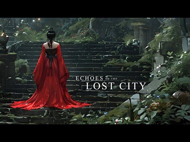 Echoes of the Lost City - Ethereal Fantasy Ambient Music - Calming Music for Meditation and Sleep