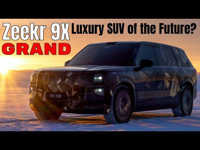 Zeekr 9X Grand 2025 – The Ultimate Luxury SUV With Next Gen Hybrid Power!