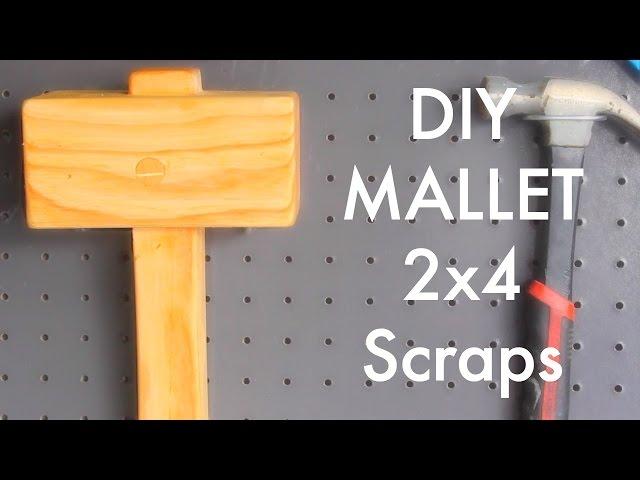 DIY mallet out of 2X4 scraps