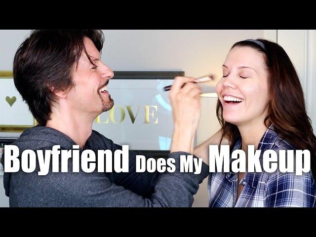 FIANCÉ Does My MAKEUP