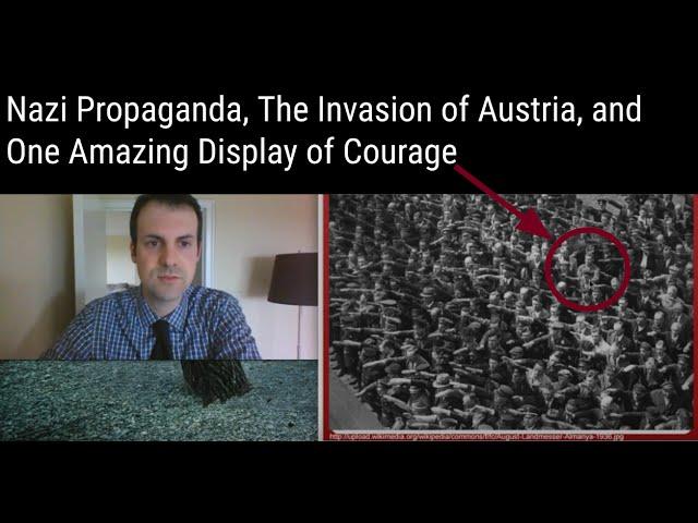 Nazi Propaganda and the Annexation of Austria