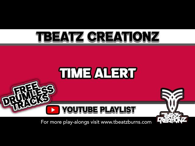 Time Alert by TBEATZ CREATIONZ