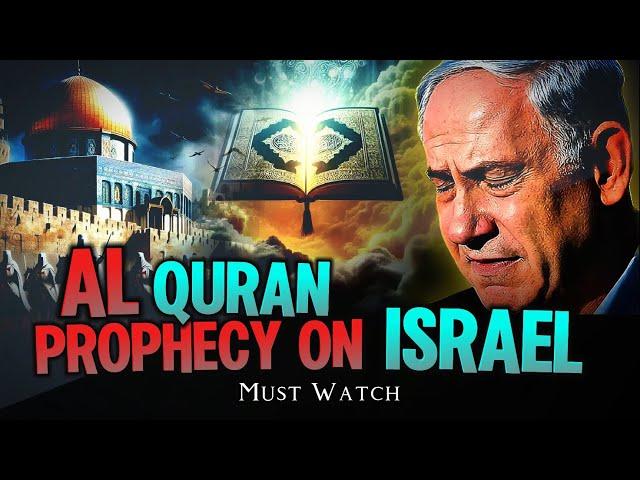 Quran Predicts The Future Of Israel !!