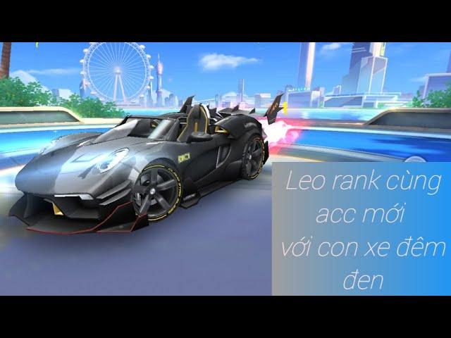 Zingspeed mobile | leo rank cùng nhók đêm đen