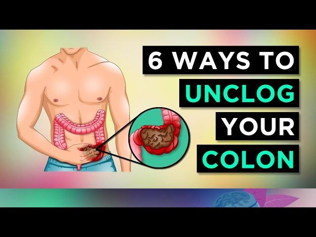 6 Ways To CLEAR Your CONSTIPATION