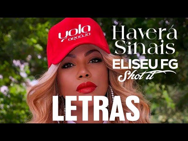 Yola Araújo - Haverá Sinais (Letras/Lyrics)