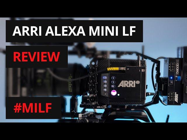 Arri Alexa Mini LF  footage and hands on review