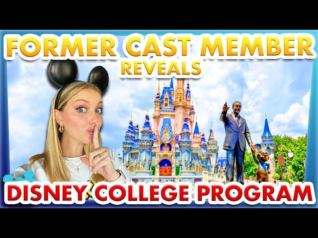 Former Cast Member Reveals Secrets of The Disney College Program