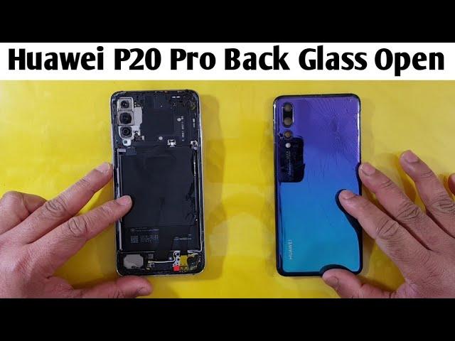 Huawei P20 Pro Back Glass Open