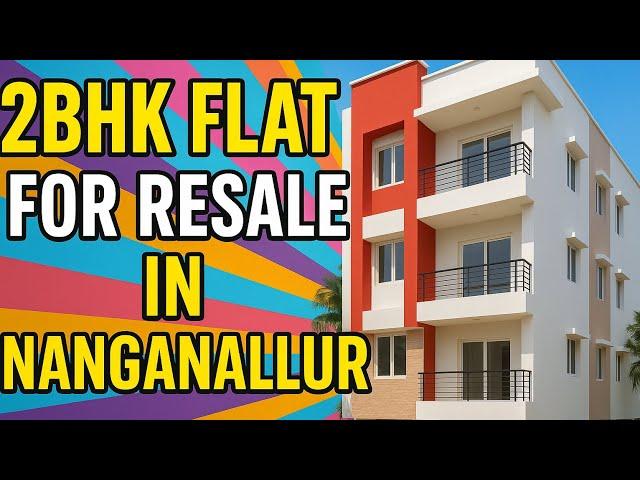2BHK Flat For Resale in Prime Location NANGANALLUR #property #investment #investing #Nanganallur