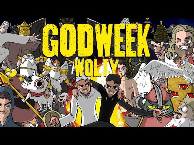 Wolty - God Week (By Biscarrita)