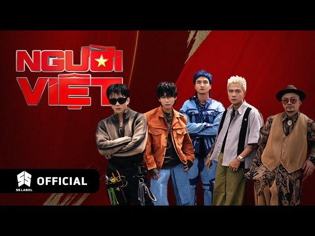 NGƯỜI VIỆT - HÀ LÊ, SOOBIN, 16 TYPH, LIL WUYN, KIMLONG | OFFICIAL MV