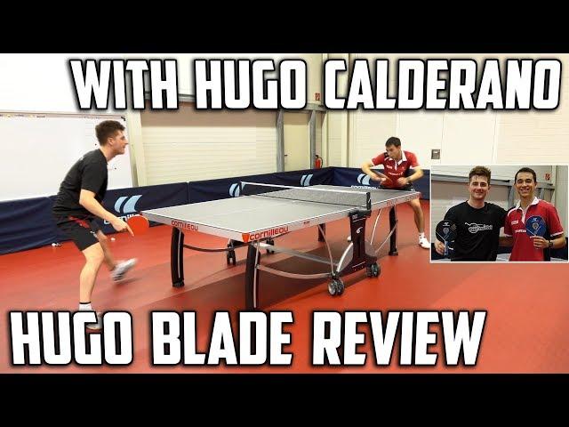 Cornilleau Hugo Calderano Foco Blade Review | Featuring Hugo Calderano