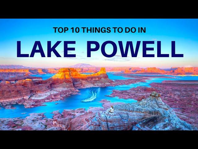 Top 10 Things To Do In Lake Powell Arizona/Utah