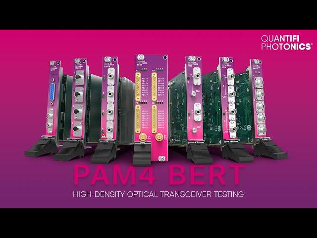 High-Density Optical Transceiver Testing With The BERT-1102 PXIe Module From Quantifi Photonics