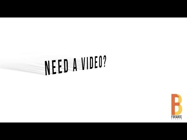 Need a Video? We Can Help.