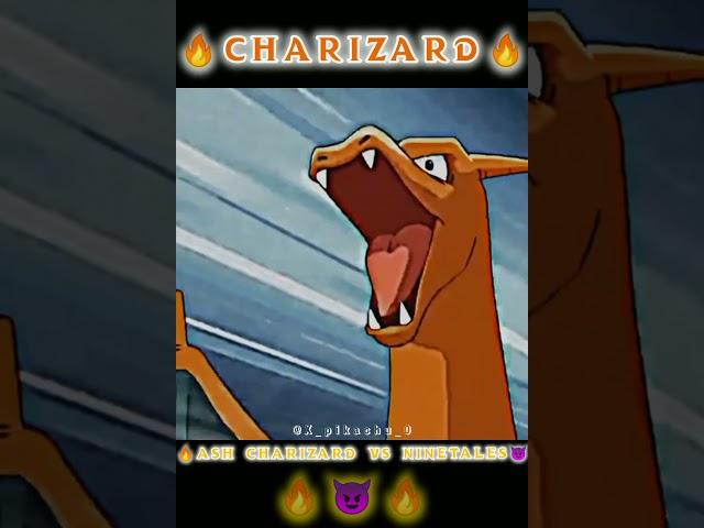 Charizard Attitude Status||Ash Charizard vs Ninetales||#pokemon #charizard #goku #shorts