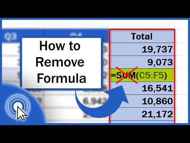 How to Remove a Formula in Excel (The Easiest Way)