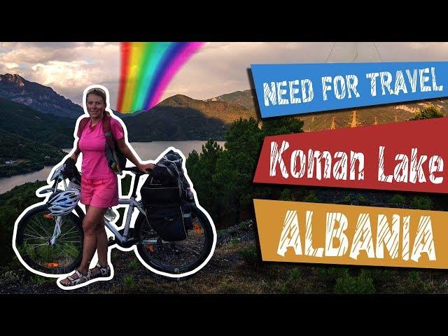 The road to the KOMAN LAKE - Shkoder | Cycling Around the Balkans - Albania