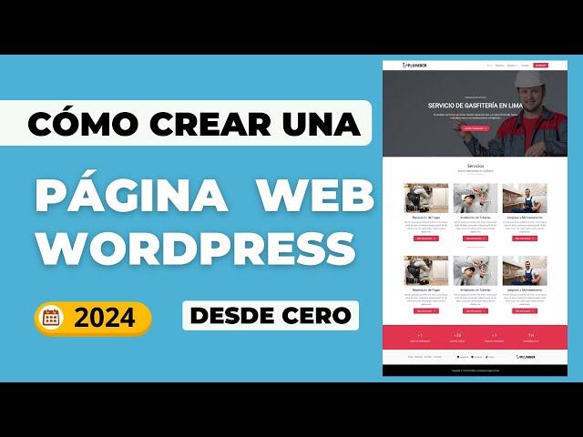 Cómo Crear una PÁGINA WEB en WORDPRESS Desde Cero 2024 TUTORIAL