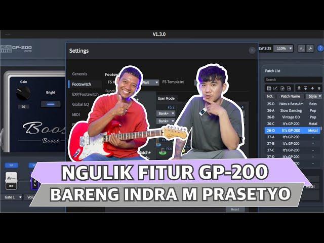 NGULIK FITUR-FITUR YANG ADA DI GP-200 BARENG INDRA M PRASETYO | TWEAKING SESSION