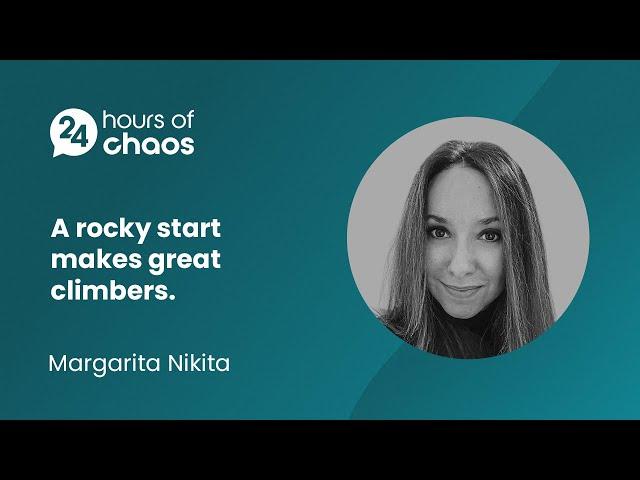 A rocky start makes great climbers - Margarita Nikita | 24 Hours of Chaos 2022