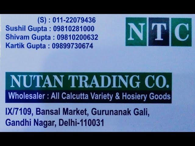 Nutan Trading Co. Guru Nanak Gali, NUTAN TRADING CO. Gandhi Nagar, NUTAN TRADING CO. Delhi