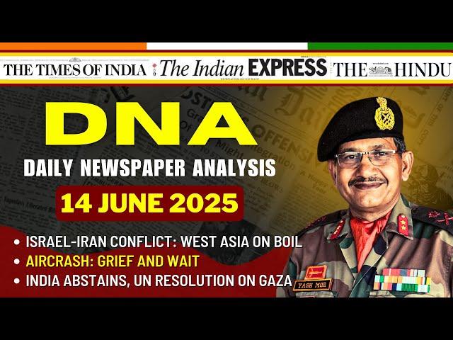Daily Newspaper Analysis | 14 June 2025 | Current Affairs For Defence Aspirants #ssb #upsc