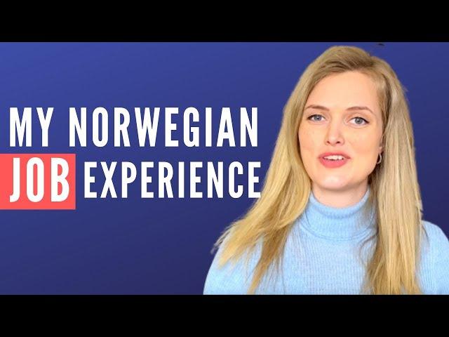 Is it hard to get a job in Norway as a foreigner ? | 2022