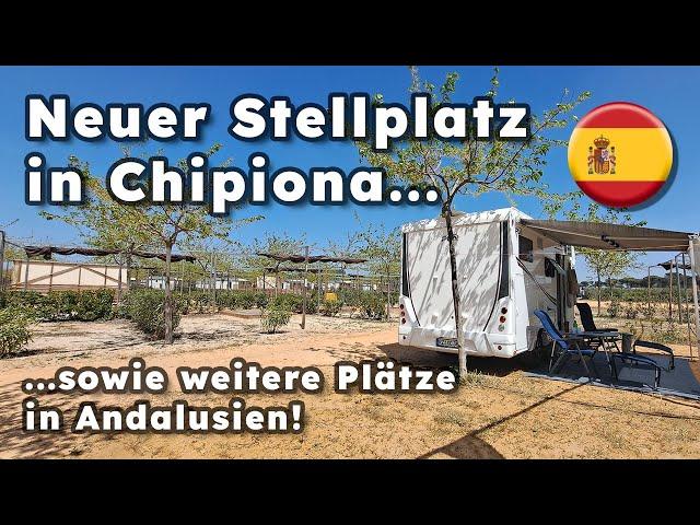 New parking space Chipiona/Andalusia/free stage place Seville-Travelogue motorhome Spain 2023