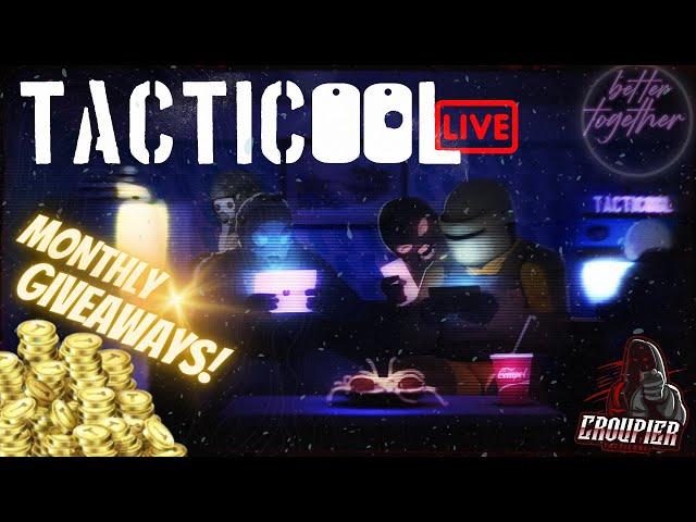  #TACTICOOL LIVE ️ • 20/04/23 • 17.000 GOLD GIVEAWAY • !join YOURID to ENTER!