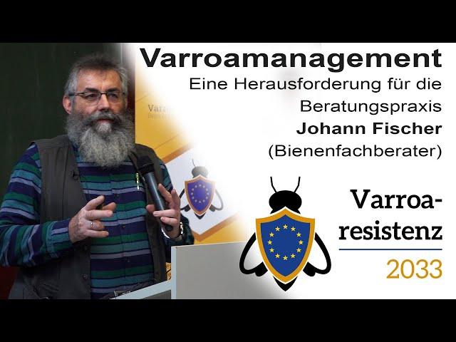 Johann Fischer (Bienenfachberater) Varroamanagement Varroaresistenz 2033