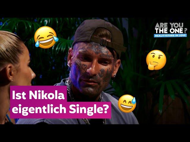 Wie oft will Nikola sagen, dass er Single ist? | Are You The One?-Realitystars in Love