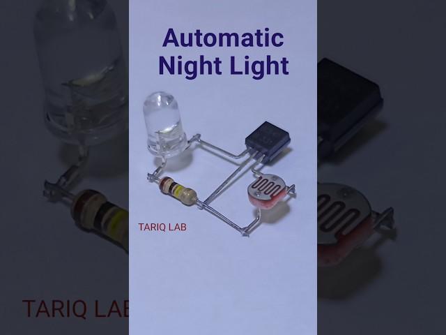Automatic Night Light Circuit